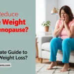 Can I Reduce Weight After Menopause